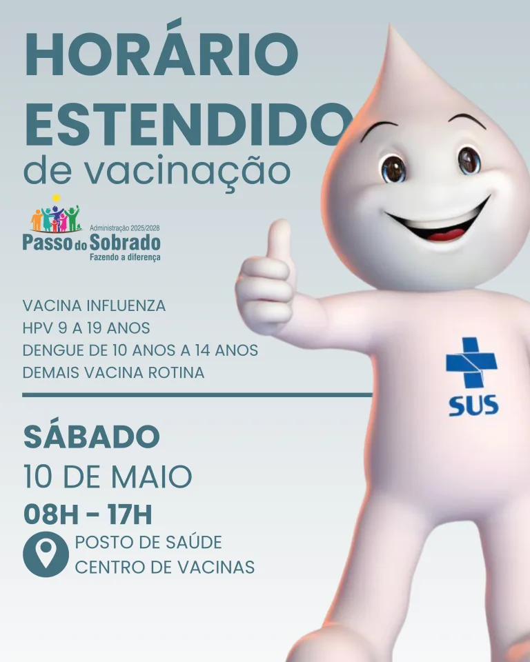 Vacinação terá mobilização especial em Passo do Sobrado neste sábado, dia 10