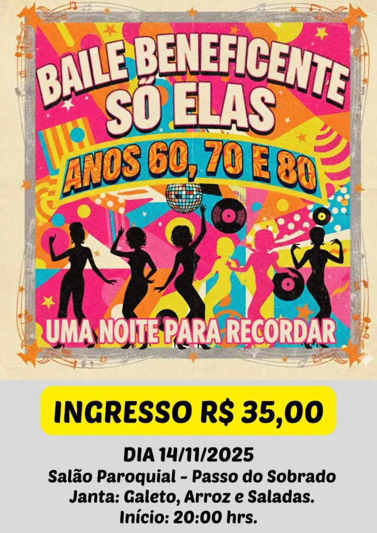 Baile “Só Elas” revive os anos 60, 70 e 80 em noite especial no dia 14 de novembro