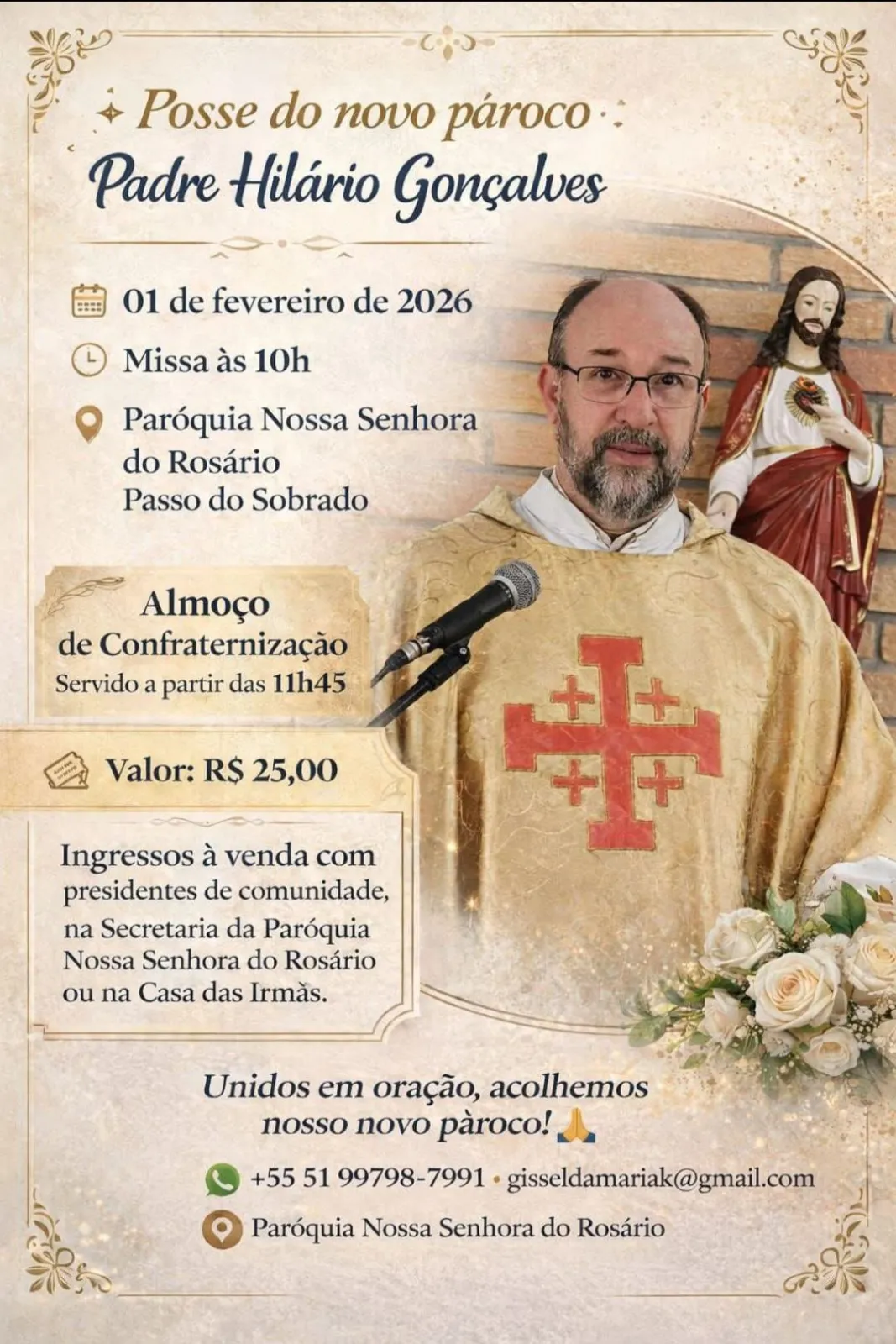 Posse do novo pároco Padre Hilário Gonçalves ocorre em 1º de fevereiro em Passo do Sobrado