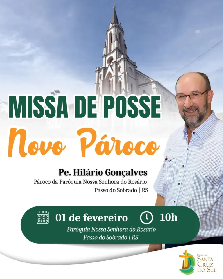Missa de posse do Pe. Hilário reunirá fiéis de Santa Cruz do Sul e Rio Pardo em Passo do Sobrado