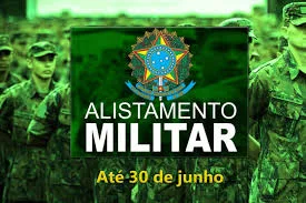 Prazo para o Alistamento Militar Obrigatório Termina em 30 de Junho