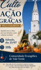 Comunidade Evangélica de Vale Verde celebra culto de gratidão pela colheita neste sábado
