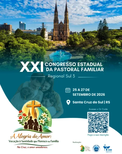 Santa Cruz do Sul sediará o XXI Congresso Regional da Pastoral Familiar
